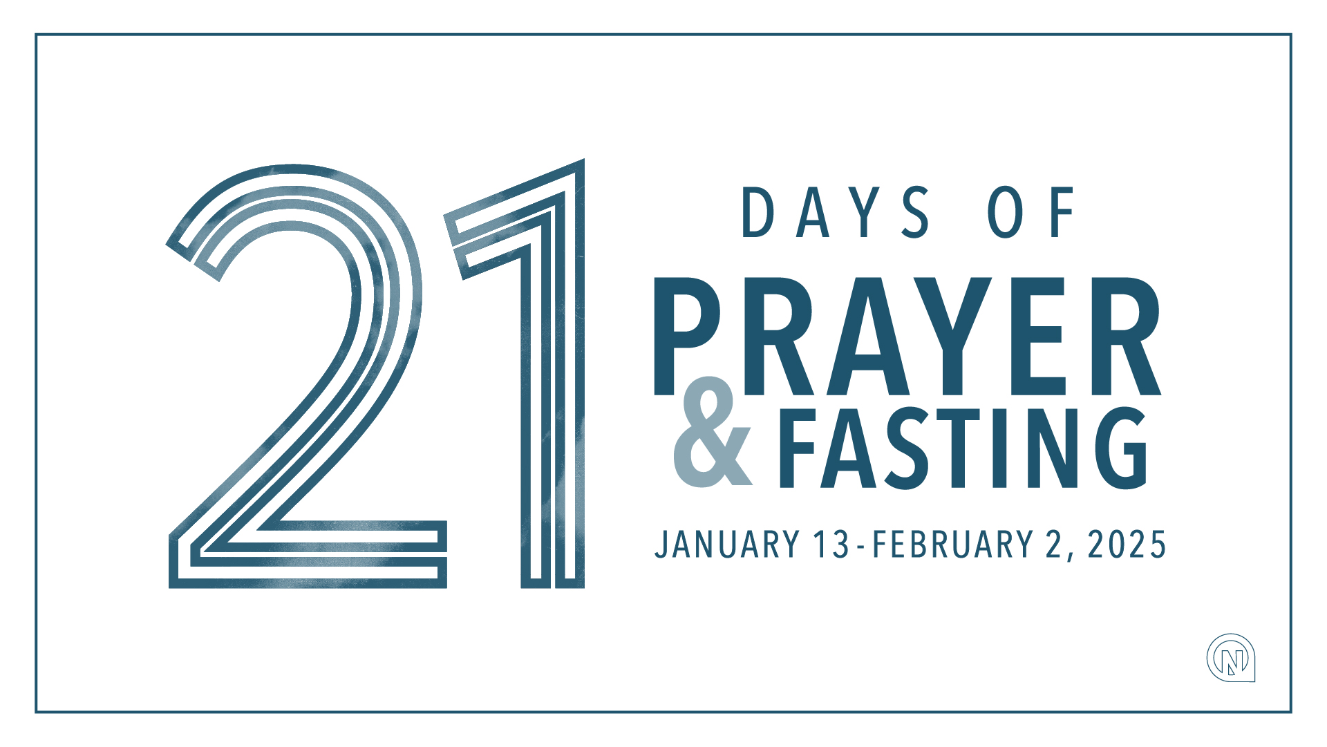 21 Days of Prayer & Fasting